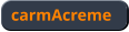 carmAcreme